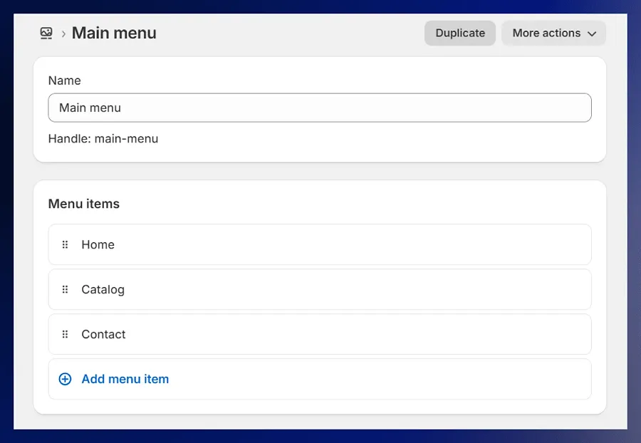 Menus can now be duplicated in the Shopify Admin