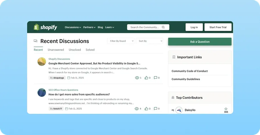 Shopify Discussions is for merchants, marketers, designers, and everyone seeking professional information