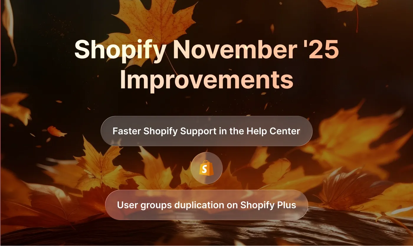 Shopify improvements Shopify improvements