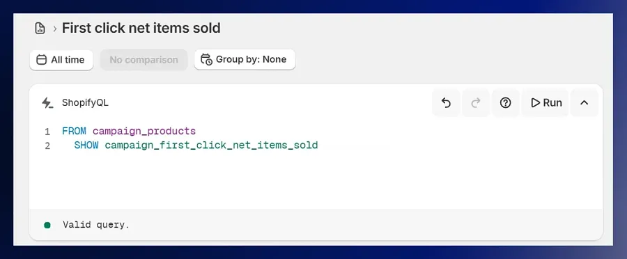 Use ShopifyQL to query your store data from any analytics report